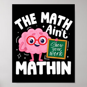 Poster Engraçado A Matemática Não Está Fazendo Contas Bon