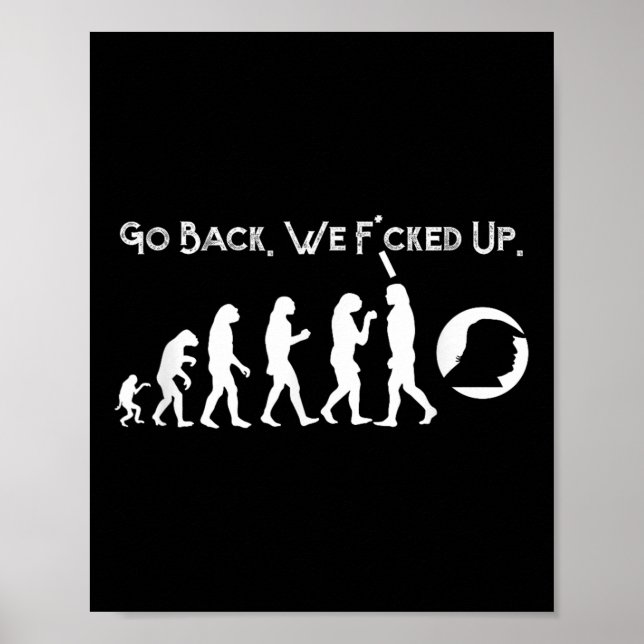 Poster Engraçado Anti Trump - Volte! Trump Evolution Tee (Frente)