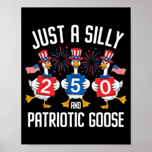 Poster Engraçado apenas um ganso patriota bobo 4 de julho