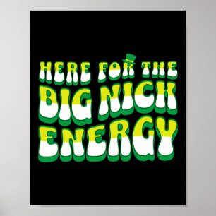 Poster Engraçado Aqui Pela Grande Energia Do Nick