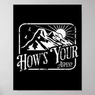 Poster Engraçado Aspen Colorado Skiing Como está seu Aspe