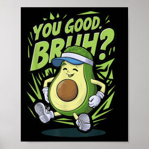 Poster Engraçado Avocado Boa Saúde Mental Bruh S Awaren