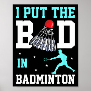 Poster Engraçado Badminton Design - Ich Caixa Das Bad No 