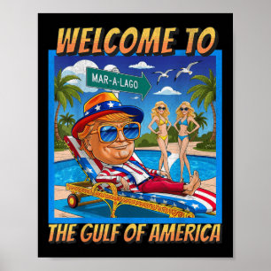 Poster Engraçado Bem-Vindo Ao Golfo Das Américas 9 De Fev