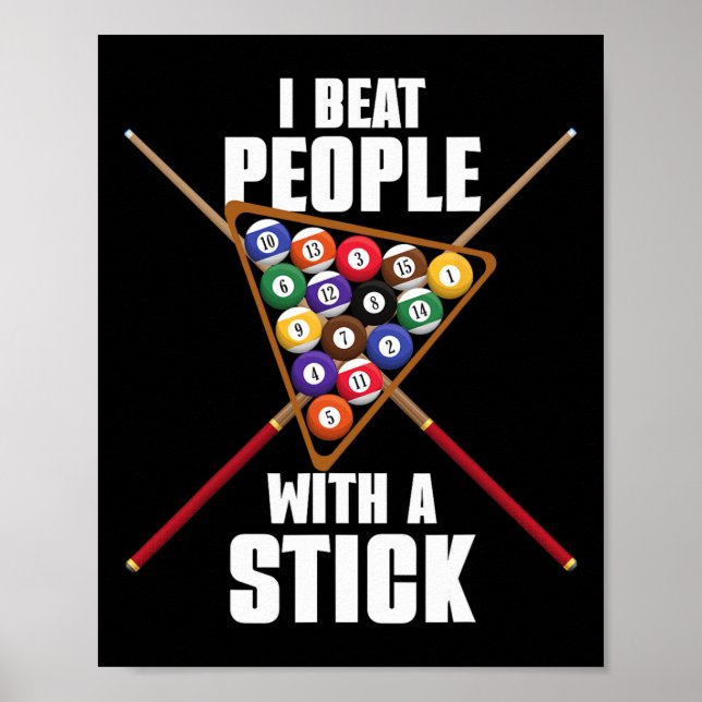 Poster Engraçado Billiard Rack I Bate Pessoas Com Um Bill (Frente)