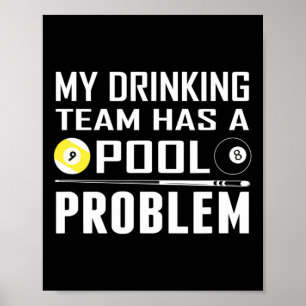 Poster Engraçado Billiards Minha Equipe De Bebendos Tem U