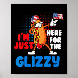 Poster Engraçado Cachorro Quente Estou aqui apenas para o