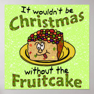 Póster Engraçado Cartoon Fruitcake de Natal