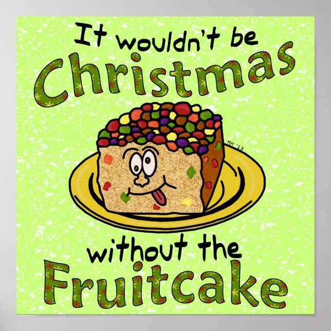 Póster Engraçado Cartoon Fruitcake de Natal (Frente)