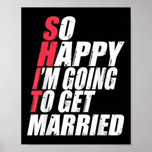 Poster Engraçado Casamento Sarcástico Noivado Noiva Wed