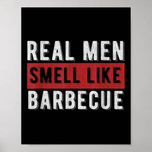 Poster Engraçado Churrasco Gift Homens Verdadeiros Cheira