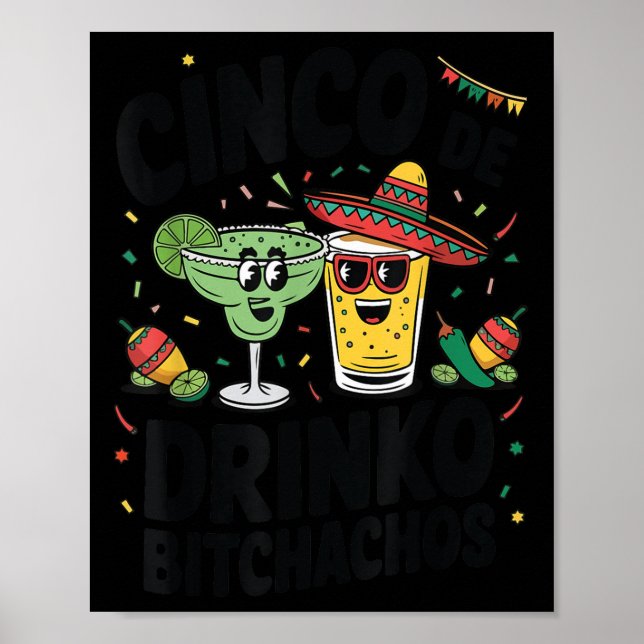 Poster Engraçado Cinco De Drinko Achos Margirita Tequila  (Frente)