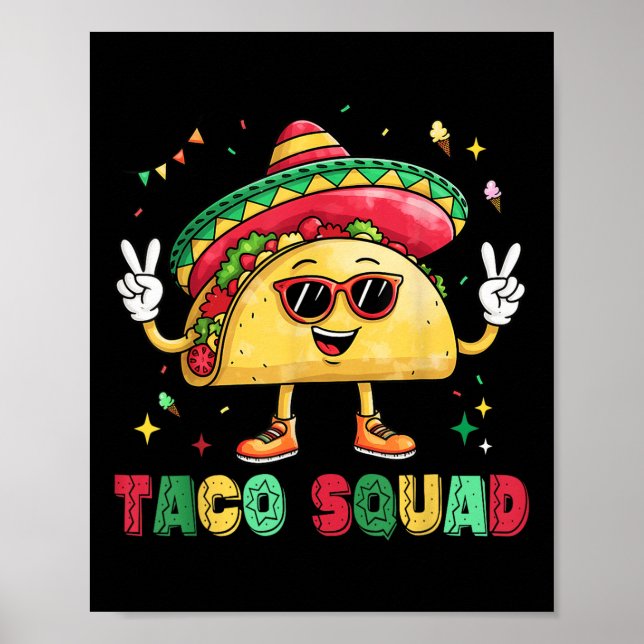 Poster Engraçado Cinco De Mayo Funny Taco Squad Sombrero  (Frente)
