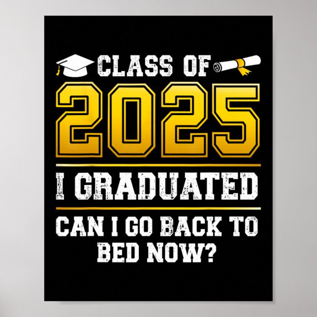 Poster Engraçado Cl De 2025 Que Formei Posso Ir Ck Para A (Frente)