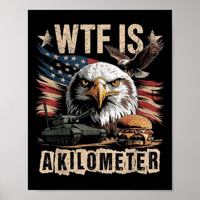 Poster Engraçado Combo Meme Eagle Burger Tank Wtf É Um Qu (Frente)