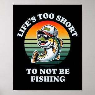 Poster Engraçado Continue Pescando Diversão Chill Pescado