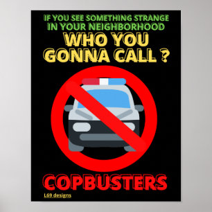 poster engraçado "COPBUSTERS"