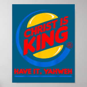 Poster Engraçado cristo é rei tem deus jesus cristãoEngra