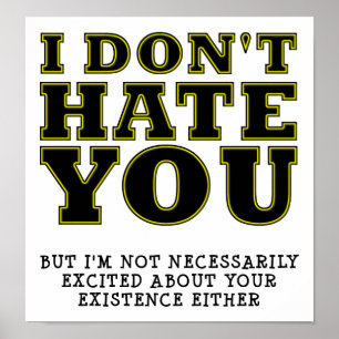 Poster engraçado da existência Unexcited