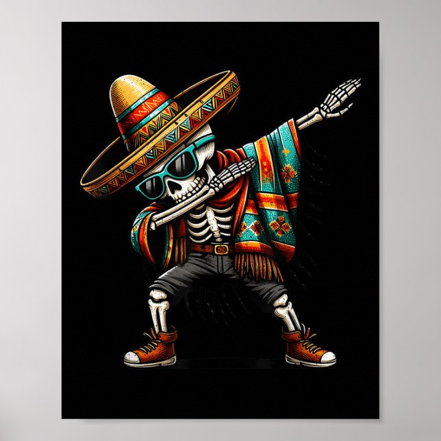 Poster Engraçado Dabbing mexicano esqueleto Poncho Cinco  (Frente)