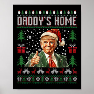 Poster Engraçado Daddys Home Trump Feio Sweater De Natal