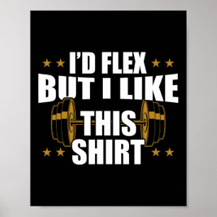 Poster Engraçado De Ginástica Engraçado - Eu Flex Mas Eu