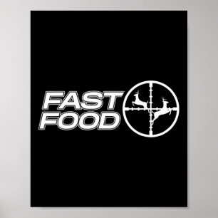 Poster Engraçado Deer Hunting Comida Deer Gift For Hunter