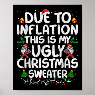 Poster Engraçado Devido À Inflação De Suéteres De Natal F