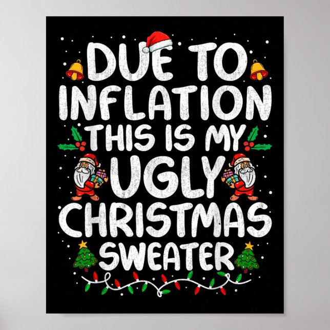 Poster Engraçado Devido À Inflação De Suéteres De Natal F (Frente)