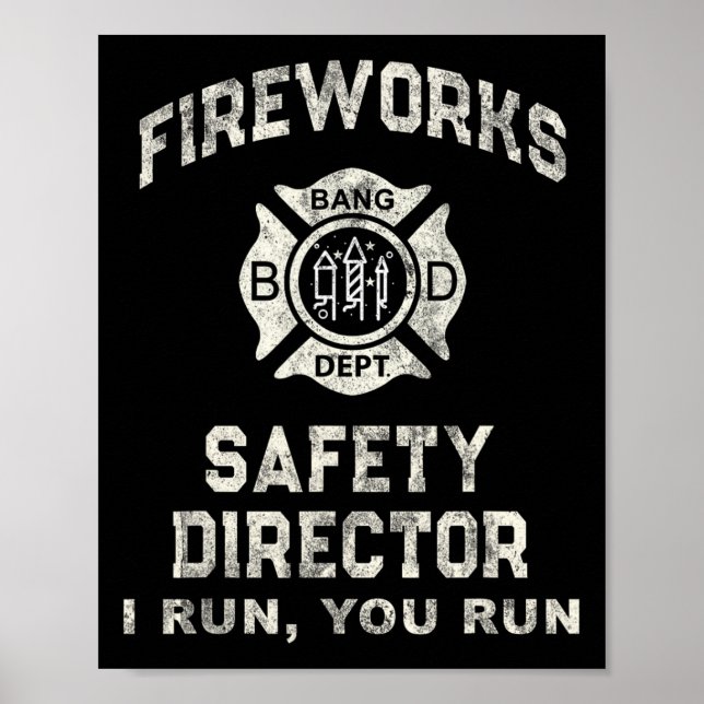 Poster Engraçado Diretor de Segurança do Fireworks Boom S (Frente)