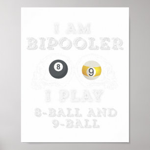 Poster Engraçado Dizer Bipooler Jogar Homens De Bola 8 E