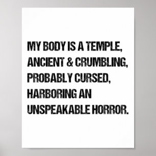 Poster Engraçado Dizer Que O Meu Corpo É Um Vovô Antigo,