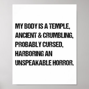 Poster Engraçado Dizer Que O Meu Corpo É Um Vovô Antigo,