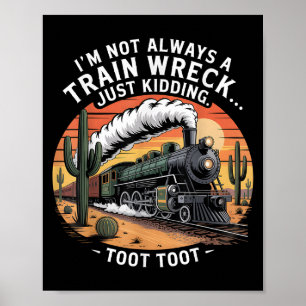 Poster Engraçado Do Trem Engraçado Apenas Brincando Com D