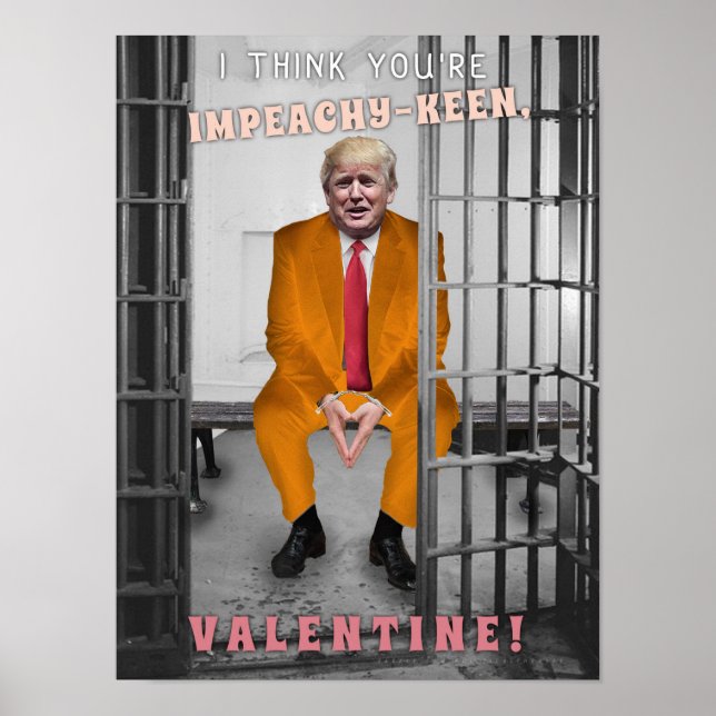 Póster Engraçado Donald Trump ImpeachDia de os namorados (Frente)