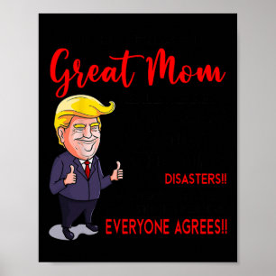 Poster Engraçado Donald Trump Você39É Uma Mãe Muito Excel