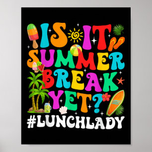 Poster Engraçado É A Parada De Verão Ainda Que A Senhora 