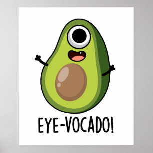 Poster Engraçado Engraçado Avocado Pun