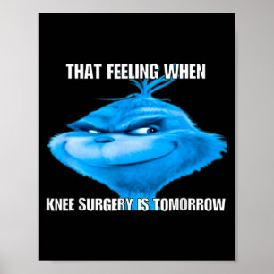 Poster Engraçado Esse Sentimento Quando a Cirurgia no Joe