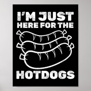 Poster Engraçado Estou Aqui Para O Churrasco De Cachorros