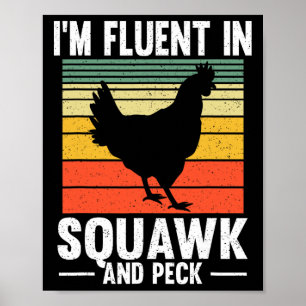 Poster Engraçado Eu Falo Correntemente Squawk E Peck Faze