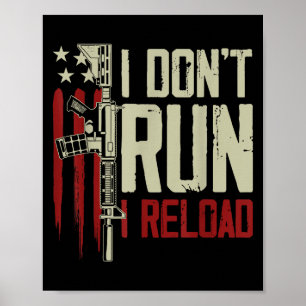 Poster Engraçado eu não correr Eu recarrego a arma de fog