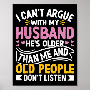 Poster Engraçado eu não poder discutir com meu marido Pes