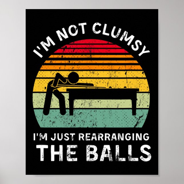 Poster Engraçado eu não sou desajeitado Piscina Hall Bill (Frente)