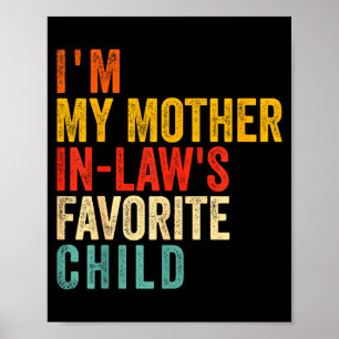 Poster Engraçado Eu Sou o Filho Favorito da Minha Sogra