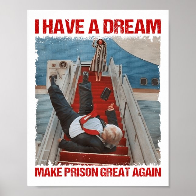 Poster Engraçado Eu Ter Um Sonho Fazer Excelente Na Prisã (Frente)