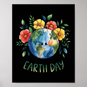Poster Engraçado Fazer a Terra Dia Todos Os Dias Ser Uma
