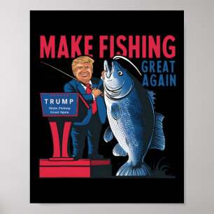 Poster Engraçado Fazer Excelente De Pesca Novamente Pesca
