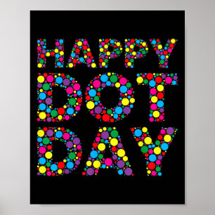 Poster Engraçado Feliz Dia de Bolinhas Estudantes de Arte