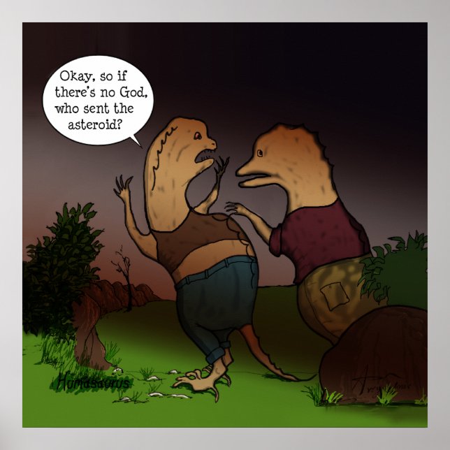 Poster Engraçado Filosofia do Dinossauro, se Deus não exi (Frente)